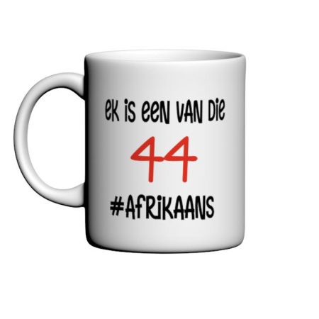Ek is Een Van Die 44 ....